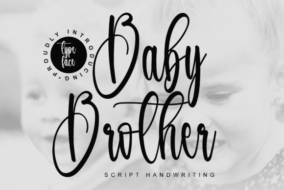 Baby Brother: A Handwritten Typeface for Boutique Branding