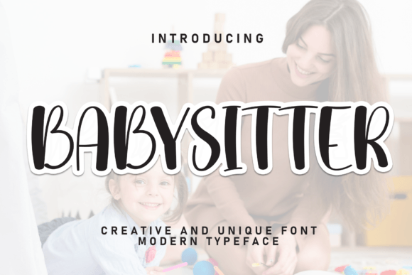 Babysitter Typeface: Adding Warmth to Campaign Visuals