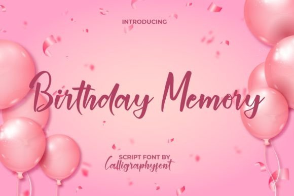 Birthday Memory Typeface Review: Elevating Campaign Visuals
