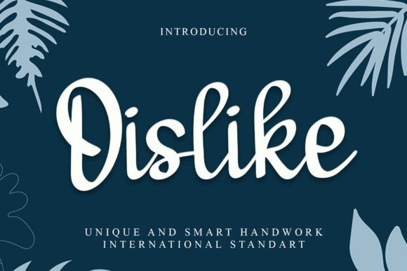 Dislike Typeface: Elevate Your Brand Identity with Handwritten Charm