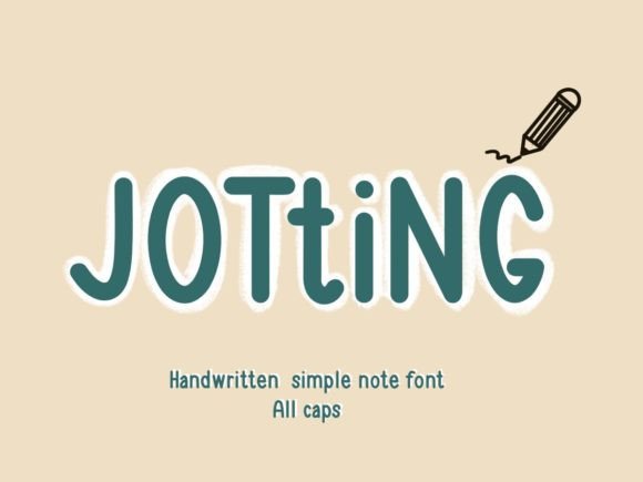 Jotting: A Handwritten Serif Typeface for Authentic Campaign Design