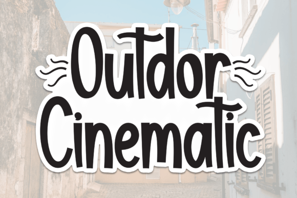 Outdor Cinematic: A Friendly Handwritten Font for Small Business Branding