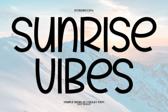Why Sunrise Vibes Is the Modern Handwritten Font for Editorial Design
